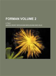 Forman Volume 2; A tale,1150216255,9781150216251