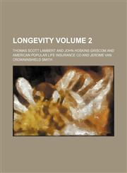 Longevity Volume 2,1159727236,9781159727239