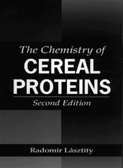 The Chemistry of Cereal Proteins, Second Edition 2nd Edition,0849327636,9780849327636