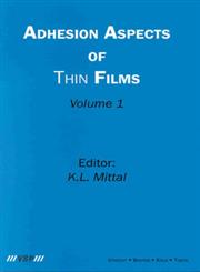 Adhesion Aspects of Thin Films, Vol. 1,9067643386,9789067643382