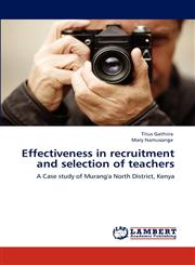 Effectiveness in recruitment and selection of teachers,3848499258,9783848499250