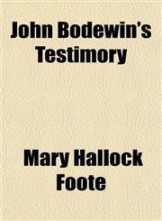 John Bodewin's Testimory,1152353233,9781152353237