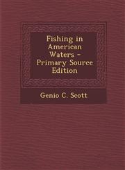 Fishing in American Waters - Primary Source Edition,1289482284,9781289482282
