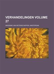 Verhandelingen Volume 27,1236863135,9781236863133