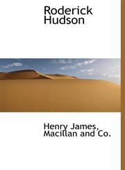 Roderick Hudson,1140289586,9781140289586