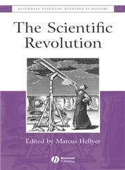 The Scientific Revolution The Essential Readings,0631236309,9780631236306