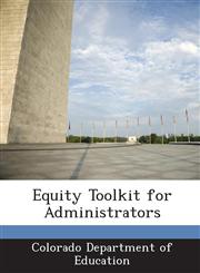 Equity Toolkit for Administrators,1288800584,9781288800582