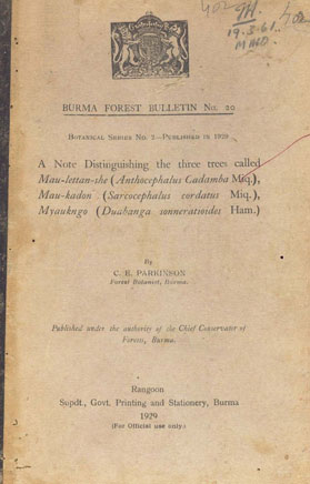 A Note Distinguishing the Three Trees Called Mau-lettan-she (anthocephalus Cadamba Miq)., Mau-kadon (sarcocephalus Cordatus Miq), Myaukngo (duabanga Sonneratioides Ham.),