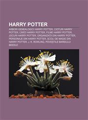 Harry Potter Arbori genealogici Harry Potter, Cioturi Harry Potter, Cărți Harry Potter, Filme Harry Potter, Jocuri Harry Potter,1232190799,9781232190790