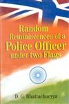 Random Reminiscences of a Police Officer Under Two Flags,8121207819,9788121207812