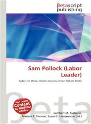 Sam Pollock (Labor Leader),6135148842,9786135148848