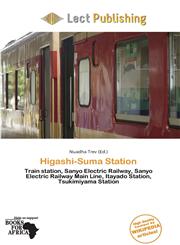 Higashi-Suma Station,6138357302,9786138357308