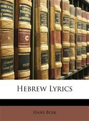 Hebrew Lyrics,1142201821,9781142201821