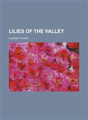 Lilies of the valley,1151421383,9781151421388