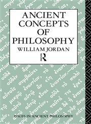 Ancient Concepts of Philosophy,0415089409,9780415089401