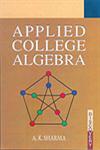 Applied College Algebra,8183564526,9788183564526