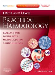 Dacie and Lewis Practical Haematology Expert Consult : Online and Print 11th Edition,0702034088,9780702034084