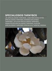Specialiosios tarnybos JAV specialiosios tarnybos, Jungtinės Karalystės specialiosios tarnybos, Karinės žvalgybos tarnybos,1232984280,9781232984283