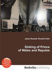 Sinking of Prince of Wales and Repulse,5511138215,9785511138213