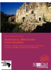 Kotowice, Masovian Voivodeship,613935823X,9786139358236