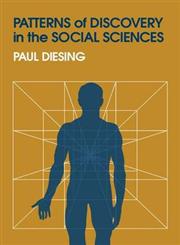 Patterns of Discovery in the Social Sciences,0202361845,9780202361840