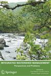Integrated Watershed Management Perspectives and Problems,9048137683,9789048137688