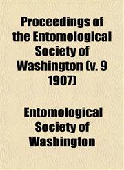 Proceedings of the Entomological Society of Washington (v. 9 1907),1153108372,9781153108379