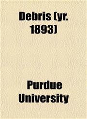 Debris Volume Yr. 1893,1153337533,9781153337533