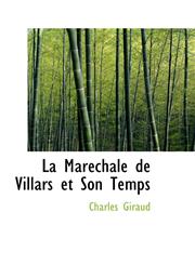 La Maréchale de Villars et Son Temps,1103525026,9781103525027