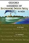 Handbook of Environmental Decision Making in India An EIA Model,0195697367,9780195697360