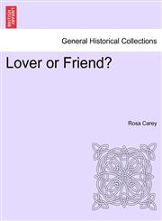 Lover or Friend?,1241572070,9781241572075
