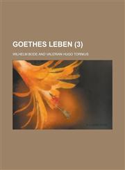 Goethes Leben (3),1153577755,9781153577755