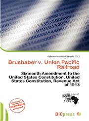 Brushaber v. Union Pacific Railroad,6137174662,9786137174661