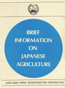 Brief Information on Japanese Agriculture