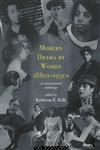Modern Drama By Women 1880s-1930s: An International Anthology,041512493X,9780415124935