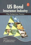 US Bond Insurance Industry The Subprime Factor 1st Edition,8131423123,9788131423127