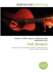 Fish (Singer),6131706328,9786131706325