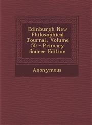 Edinburgh New Philosophical Journal, Volume 50,1289442916,9781289442910