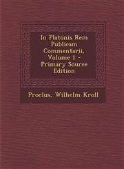In Platonis Rem Publicam Commentarii, Volume 1 - Primary Source Edition,1293816841,9781293816844