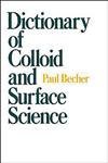 Dictionary of Colloid and Surface Science 1st Edition,0824783263,9780824783266