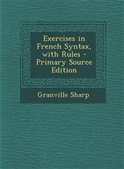 Exercises in French Syntax, with Rules,1289756341,9781289756345