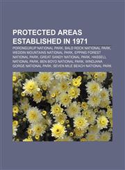 Protected areas established in 1971 Porongurup National Park, Bald Rock National Park, Weddin Mountains National Park,1156726778,9781156726778