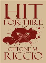 Hit for Hire,1615823182,9781615823185