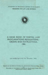 A Hand Book of Martial Law Proclamations, Regulations, Orders and Instructions, 1982 As Modified up to the 31st December, 1986 (Ministry of Law and Justice, Government of the People's Republic of Bangladesh)