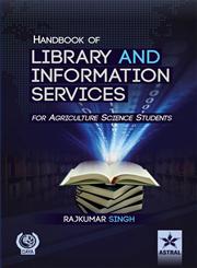 Handbook of Library and Information Services For Agriculture Science Students,8170359228,9788170359227