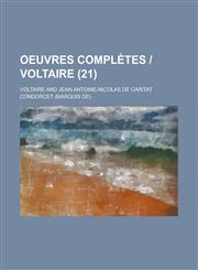 Oeuvres Completes - Voltaire (21 ),123448711X,9781234487119