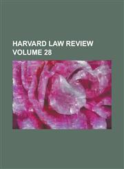 Harvard Law Review Volume 28,1230018204,9781230018201