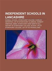 Independent schools in Lancashire Rossall School, Stonyhurst College, Charles Waterton, List of Stonyhurst alumni|ae, Herbert Armitage James,1156503582,9781156503584
