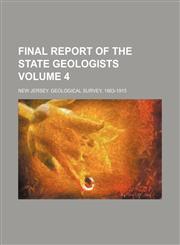 Final report of the State geologists Volume 4,113077709X,9781130777093