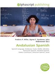 Andalusian Spanish,6132630252,9786132630254